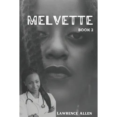 Melvette: Book 2 - Paperback