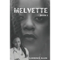 Melvette: Book 2 - Paperback