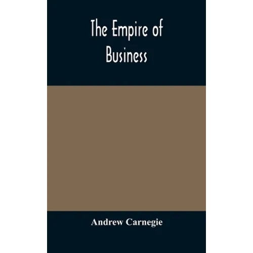 The empire of business - Hardcover