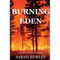 Burning Eden: An Eden County Mystery - Paperback