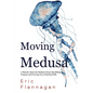 Moving Medusa - Paperback