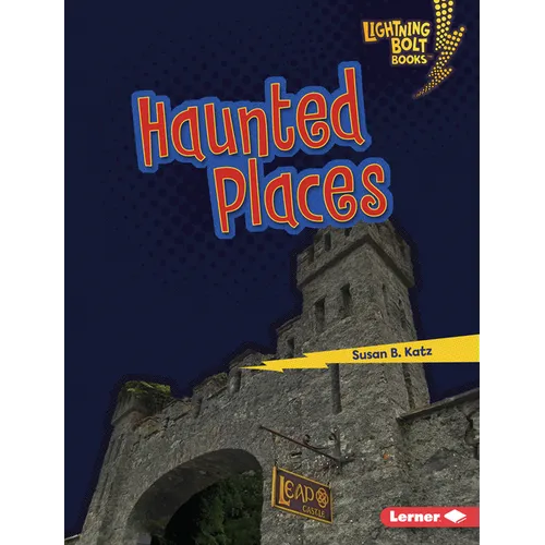 Haunted Places - Library Binding