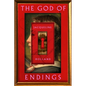 The God of Endings - Hardcover