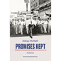 Promises Kept: A Memoir - Paperback