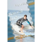 Natural Surf Technique: Celebrating 25 years - Paperback