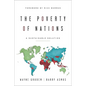 The Poverty of Nations: A Sustainable Solution - Paperback