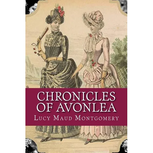 Chronicles of Avonlea - Paperback