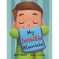 My Incredible Blankie - Paperback