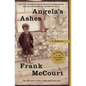 Angela's Ashes: A Memoir - Paperback