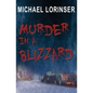 Murder In a Blizzard - Paperback