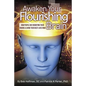 Awaken Your Flourishing Brain, How People Are Rebooting Their Brains & Living Their Best Lives Now - Paperback