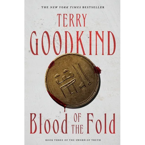 Blood of the Fold: Book Three of the Sword of Truth - Paperback