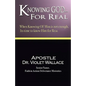 Knowing God For Real - Paperback