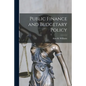 Public Finance and Budgetary Policy - Paperback