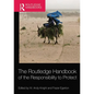 The Routledge Handbook of the Responsibility to Protect - Paperback