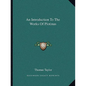 An Introduction to the Works of Plotinus - Paperback