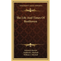 The Life and Times of Beethoven - Hardcover