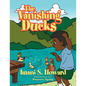 The Vanishing Ducks - Paperback