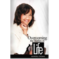 Overcoming the Battles of Life - Paperback