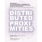 ACADIA 2020 Distributed Proximities: Proceedings of the 40th Annual Conference of the Association for Computer Aided Design in Architecture, Volume II - Paperback
