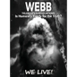 Webb Telescope's Revelations: Is Humanity Ready for the Truth? - Hardcover