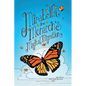 Mirabella the Monarch's Magical Migration - Paperback