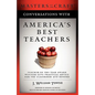 Conversations with America's Best Teachers - Paperback