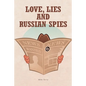 Love, Lies and Russian Spies - Paperback