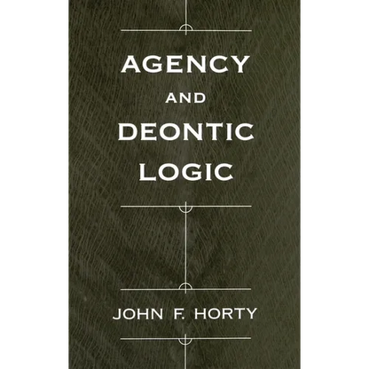 Agency and Deontic Logic - Hardcover