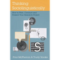 Thinking Sociolinguistically: How to Plan, Conduct and Present Your Research Project - Paperback