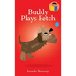 Buddy Plays Fetch - Hardcover