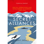 Secret Alliances: Special Operations and Intelligence in Norway 1940-1945 - Hardcover