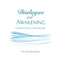 Dialogue on Awakening: Communion with the Christ - Paperback