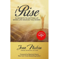 iRise: The 10 Secrets to Getting Up When Life Knocks You Down - Paperback