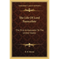 The Life of Lord Pauncefote: The First Ambassador to the United States - Paperback