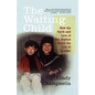 The Waiting Child: How the Faith and Love of One Orphan Saved the Life of Another - Paperback