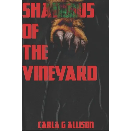 Shadows Of The Vineyard: A rainy Night's Terror - Paperback