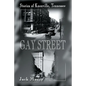Gay Street: Stories of Knoxville, Tennessee - Paperback