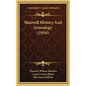 Maxwell History And Genealogy (1916) - Hardcover