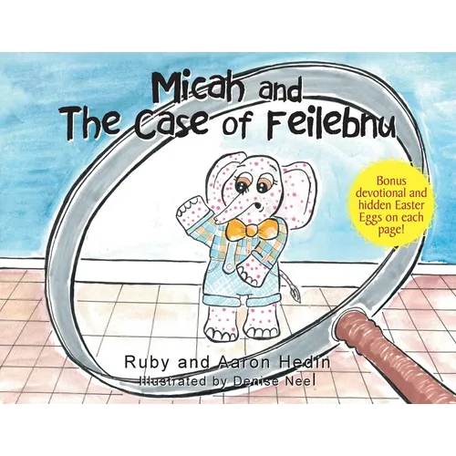 Micah and The Case of Feilebnu - Paperback