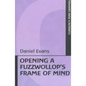 Opening a Fuzzwollop's Frame of Mind - Paperback