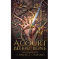 A Court of Blood & Bone - Paperback