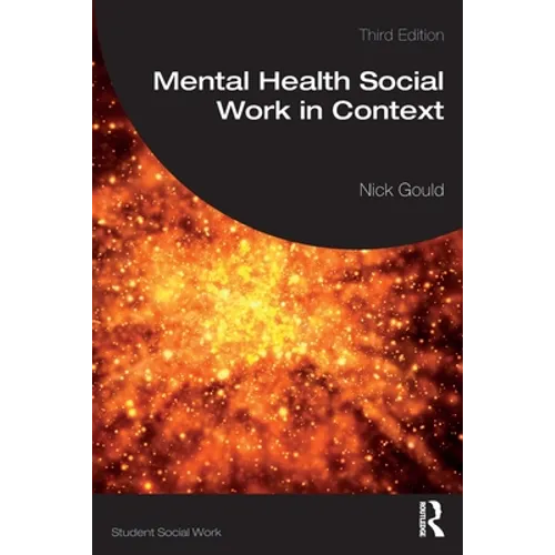 Mental Health Social Work in Context - Paperback