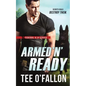 Armed 'N' Ready - Paperback