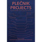 Plečnik Projects - Paperback