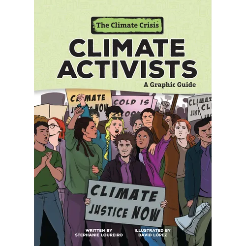 Climate Activists: A Graphic Guide - Paperback