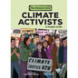 Climate Activists: A Graphic Guide - Paperback