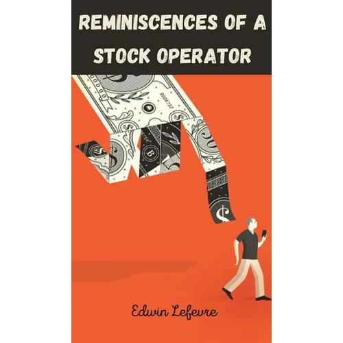 Reminiscences of a Stock Operator - Hardcover
