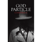 The God Particle Conspiracy - Paperback