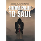 From Paul to Saul - Hardcover